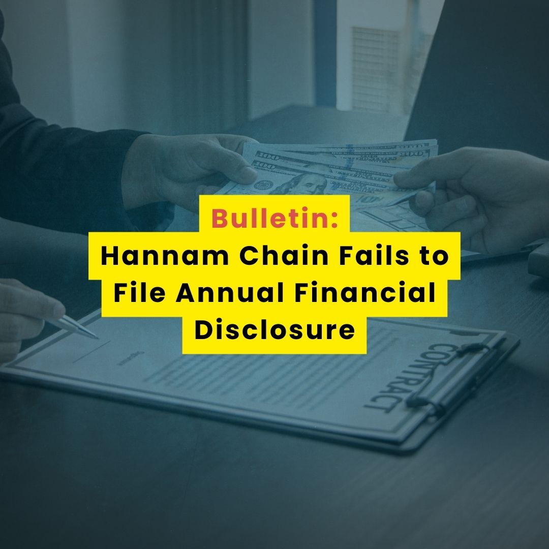 Bulletin: Hannam Chain Fails to File Annual Financial Disclosure - LaborLab