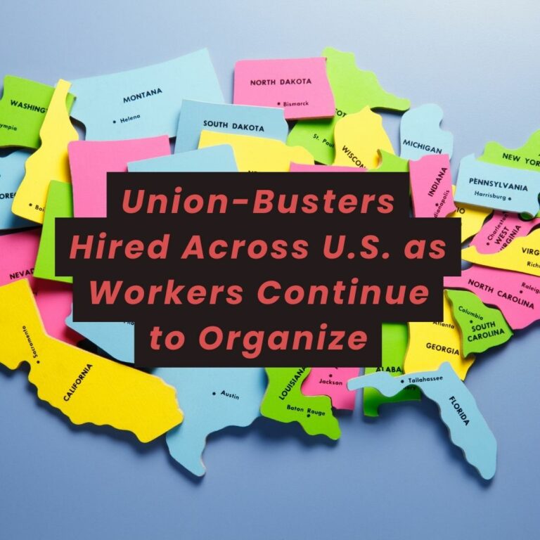 Union-busters hired across the United States